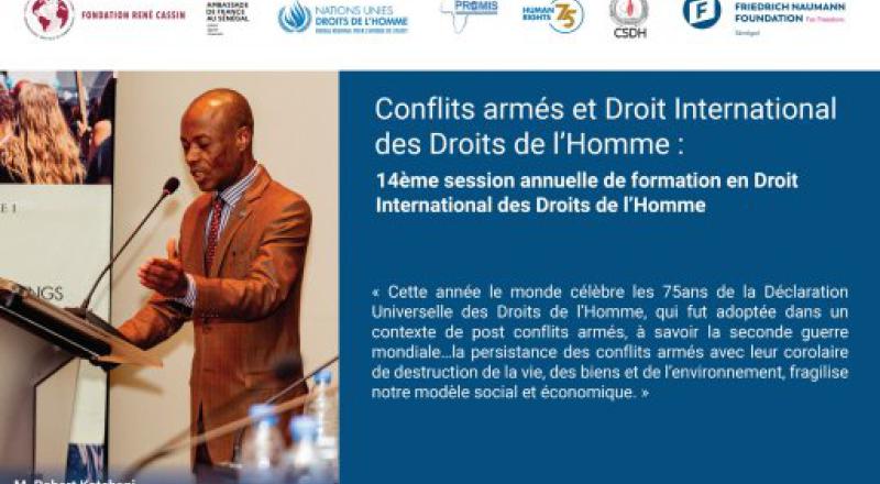 Conflits armés et Droit International des Droits de l’Homme ; thème de la 14ème session annuelle de formation en Droit International des Droits de l’Homme